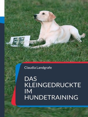 cover image of Das Kleingedruckte im Hundetraining